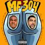 MF 304 (feat. Pm Dessy) [Explicit]