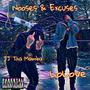 Nooses & Excuses (Explicit)