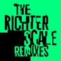 The Richter Scale Remixes