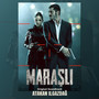 Maraşlı (Orijinal Soundtrack)