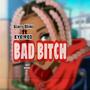 Bad ***** (feat. Eye Red) [Explicit]