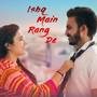 Ishq Main Rang De (feat. Ashoka Gurjar & Deepak Bharti)