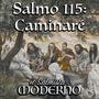 Salmo 115: Caminaré (24º TO B) (feat. Rebecca De La Torre)