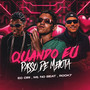 Quando Eu Passo de Meiota (Explicit)
