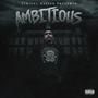 Ambitious (Explicit)