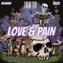 LOVE & PAIN (Explicit)