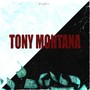 Tony Montana (Explicit)