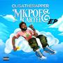 MKPOFE CARTEL EP (Explicit)