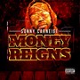 Money Reign (Explicit)