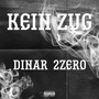 Kein Zug (Explicit)