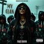 My Clan (feat. Miss Donna) [Explicit]