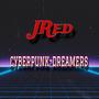 cyberpunk-dreamers