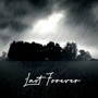 Last Forever