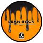 Lean Back (feat. Dove & Serpent, Leo Zan & Justin Brautigam) [Explicit]