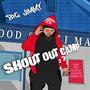 Shout Out Camp (Explicit)