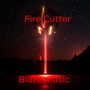 Fire Cutter (Explicit)