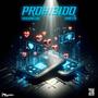 Prohibido (feat. Tigressa)