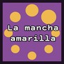 La Mancha Amarilla