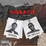 MIGRAINE (feat. Big nezzy)