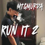 Run It 2 (Explicit)