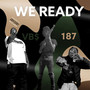 We Ready (Explicit)