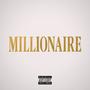 Millionare (Explicit)