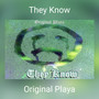 They Know (Explicit)