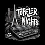 TOFFLER NIGHTS