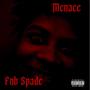 Menace (Explicit)