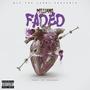 FADED (Explicit)