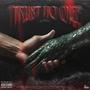 Trust No One (Explicit)