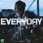 Everyday (Explicit)