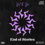 End of Stories (Explicit)