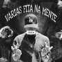 Várias Fita na Mente (Explicit)