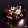 Ride For You (Explicit)