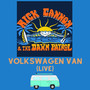 Volkswagen Van (Live)