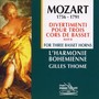 Mozart : Divertimenti pour 3 cors de basset