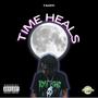 TIME HEALS, Pt. II (Explicit)