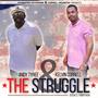 The Struggle (feat. YBryan)