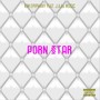 Porn Star (feat. J.A.Iismusic) (Explicit)