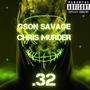 .32 (feat. Chris murder) [Explicit]