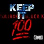 Keep it 100