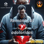 Románticas y adoloridas (En vivo)