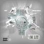 I'm Lit (feat. Honcho Gabbana) [Explicit]