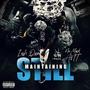 Still Maintaining (Explicit)