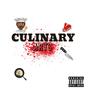 culinary arts culinary arts (feat. Gaza235) [Explicit]