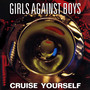 Cruise Yourself (Explicit)