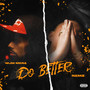 Do Better (feat. WJM MENA) [Explicit]