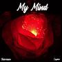 My Mind (feat. Fukk4duke) [Explicit]