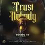 Trust Nobody (Explicit)